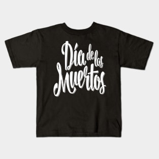 Día De Muertos Day of the Dead Kids T-Shirt